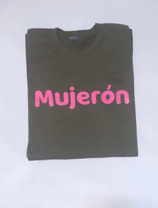 Mujerón T-Shirt